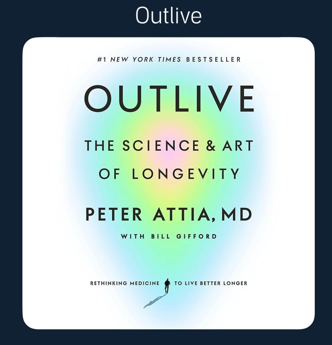 Outlive by Peter Attia
