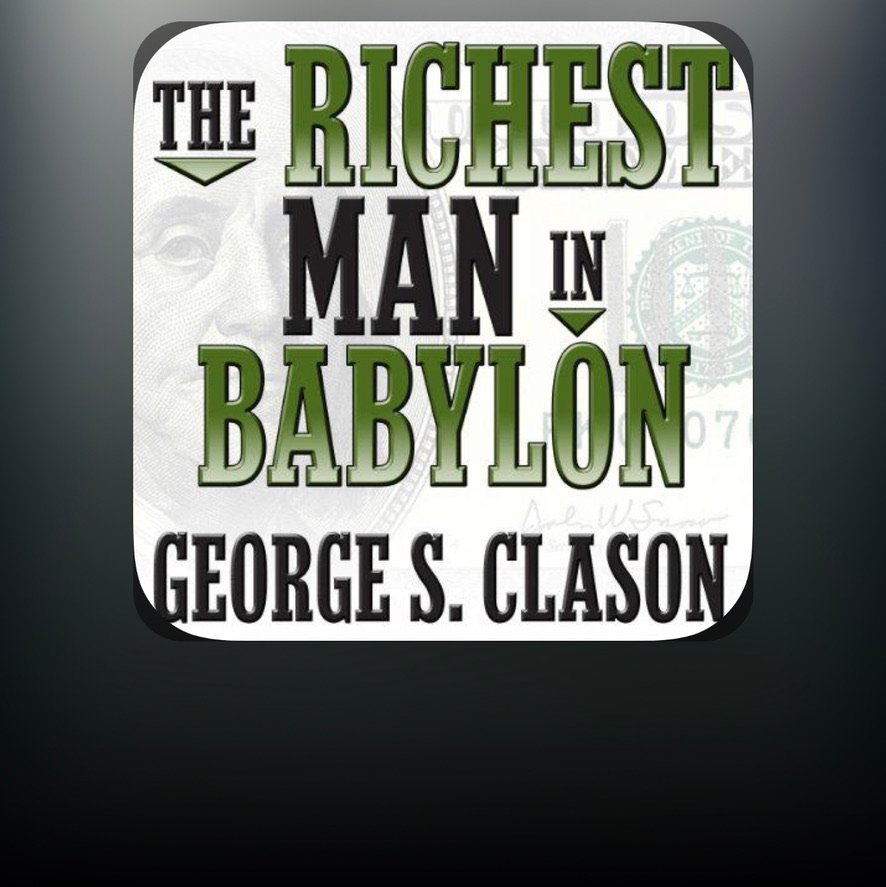 The Richest Man in Babylon by George S. Clason